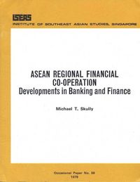 Produktbild: ASEAN Regional Financial Cooperation Developments in Banking and Finance