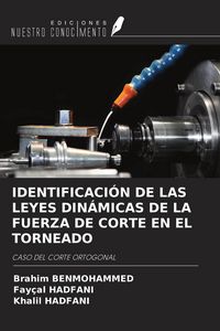 Produktbild: Identificaci&oacute;n De Las Leyes Din&aacute;micas De La Fuerza De Corte En El Torneado