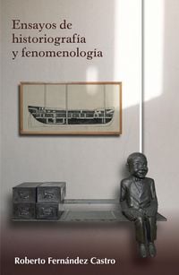 Produktbild: Ensayos de historiograf&iacute;a y fenomenolog&iacute;a