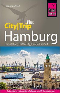 Bild vom Artikel Reise Know-How Reiseführer Hamburg (CityTrip PLUS) vom Autor Hans-Jürgen Fründt