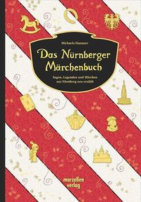 Bild vom Artikel Das Nürnberger Märchenbuch vom Autor Michaela Hanauer