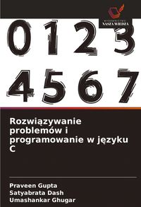 Produktbild: Rozwi&iquest;zywanie problem&oacute;w i programowanie w j&iquest;zyku C