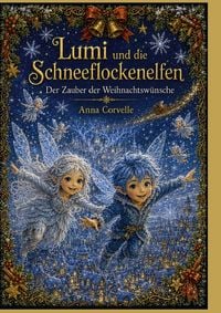 Produktbild: Lumi und die Schneeflockenelfen