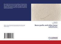 Produktbild: Bone grafts and other bone substitutes