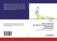Produktbild: New Technique Brunkow's Exercise Vs Core Stabilization with Mckenzie