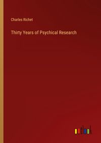 Produktbild: Thirty Years of Psychical Research