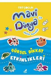Produktbild: Mavi D&uuml;nya Ile Okula Hazirlik - G&ouml;rsel Dikkat Etkinlikleri