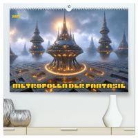 Produktbild: Metropolen der Fantasie (hochwertiger Premium Wandkalender 2027 DIN A2 quer), Kunstdruck in Hochglanz