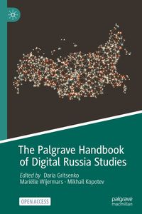 Produktbild: The Palgrave Handbook of Digital Russia Studies