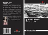 Produktbild: Prisoners' rights : State of play