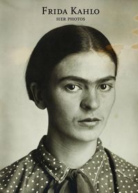 Produktbild: Frida Kahlo: Her Photos
