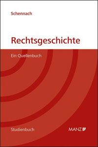Produktbild: Rechtsgeschichte Ein Quellenbuch