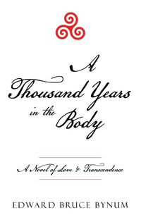 Produktbild: A Thousand Years in the Body