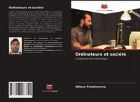 Produktbild: Ordinateurs et soci&eacute;t&eacute;