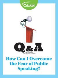 Produktbild: How Can I Overcome the Fear of Public Speaking?