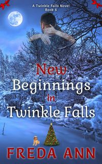 Produktbild: New Beginnings in Twinkle Falls (A Twinkle Falls Novel, #5)