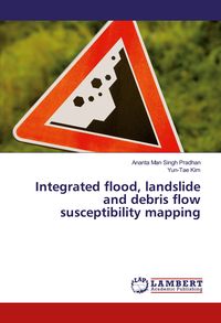 Produktbild: Integrated flood, landslide and debris flow susceptibility mapping