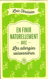 Produktbild: En finir naturellement avec les allergies saisonni&egrave;res