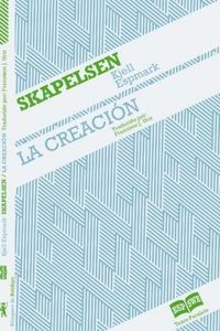 Produktbild: Skapelsen - La creaci&oacute;n: Edici&oacute;n biling&uuml;e - Tv&aring;spr&aring;kig utg&aring;va