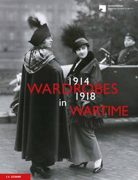 Produktbild: Wardrobes in Wartime 1914-1918