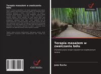 Produktbild: Terapia masa&iquest;em w zwalczaniu b&oacute;lu