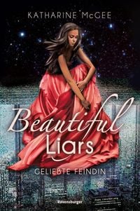 Produktbild: Beautiful Liars, Band 3 - Geliebte Feindin
