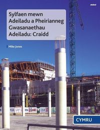 Produktbild: Sylfaen Mewn Adeiladu a Pheirianneg Gwasanaethau Adeiladu