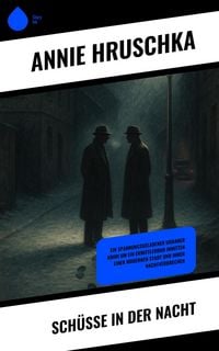 Produktbild: Sch&uuml;sse in der Nacht