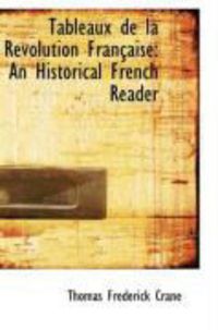 Produktbild: Tableaux de La Revolution Fran Aise: An Historical French Reader