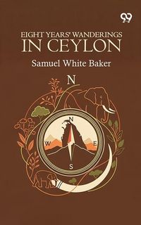 Produktbild: Eight Years' Wanderings In Ceylon