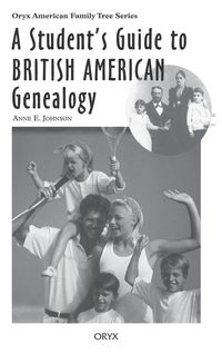 Produktbild: A Student's Guide to British American Genealogy