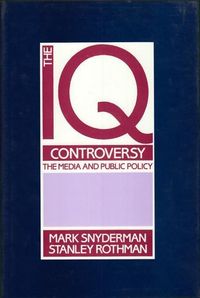 Produktbild: Rothman, S: The IQ Controversy, the Media and Public Policy