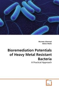 Produktbild: Ahemad, M: Bioremediation Potentials of Heavy Metal Resistan