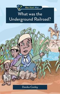 Produktbild: What Was the Underground Railroad?