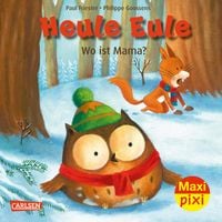 Produktbild: Maxi Pixi 418: Heule Eule: Wo ist Mama? 