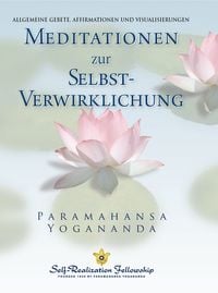 Produktbild: Meditationen zur Selbstverwirklichung
