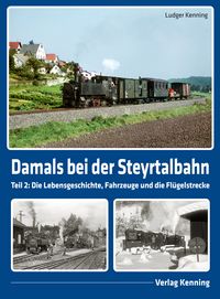 Produktbild: Damals bei der Steyrtalbahn