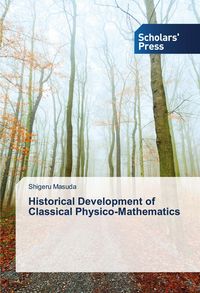 Produktbild: Historical Development of Classical Physico-Mathematics