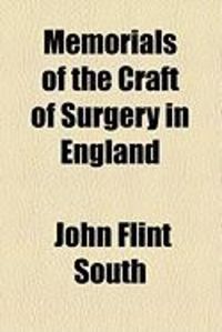 Produktbild: Memorials of the Craft of Surgery in England