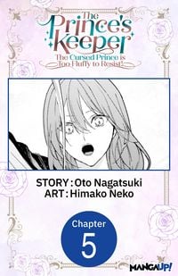 Produktbild: The Prince's Keeper: The Cursed Prince is Too Fluffy to Resist! #005