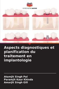 Produktbild: Aspects diagnostiques et planification du traitement en implantologie