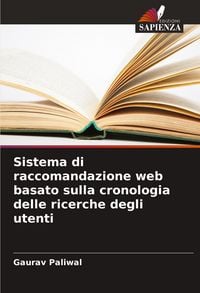 Produktbild: Sistema di raccomandazione web basato sulla cronologia delle ricerche degli utenti