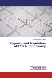 Produktbild: Hassan, M: Diagnosis and Acquisition of ECG Autonomously