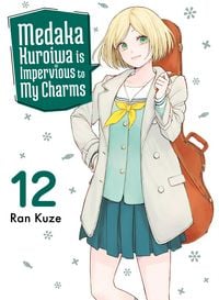 Produktbild: Medaka Kuroiwa Is Impervious to My Charms 12