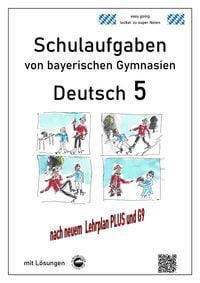 Produktbild: Deutsch 5, Schulaufgaben von bayerischen Gymnasien mit L&ouml;sungen nach LehrplanPLUS und G9