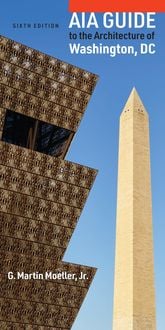 Produktbild: AIA Guide to the Architecture of Washington, DC