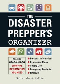 Produktbild: Mullin, W: The Disaster Prepper's Organizer