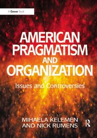 Produktbild: American Pragmatism and Organization