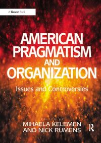 Produktbild: American Pragmatism and Organization