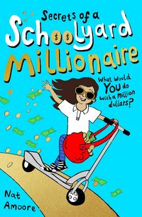Produktbild: Secrets of a Schoolyard Millionaire